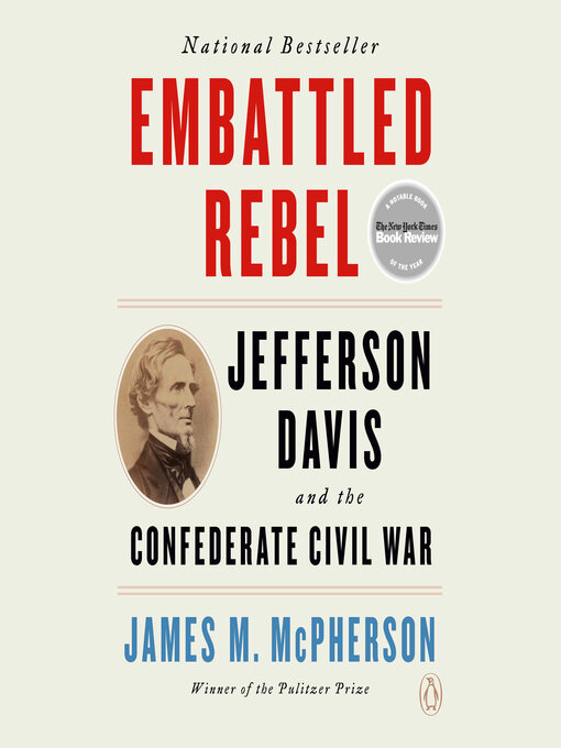 Title details for Embattled Rebel by James M. McPherson - Wait list